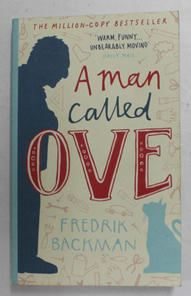 A MAN CALLED OVE by FREDRIK BACKMAN -  2015