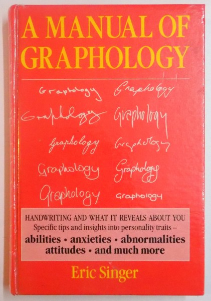A MANUAL OF GRAPHOLOGY by ERIC SINGER , 1990