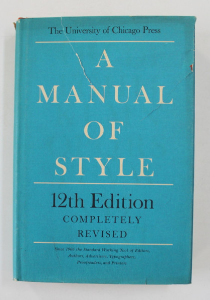 A MANUAL OF STYLE FOR AUTHORS , EDITORS , AND COPYWRITERS , 1969