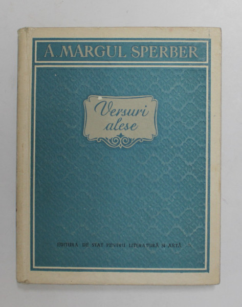 A. MARGUL SPERBER - VERSURI ALESE ,  1957