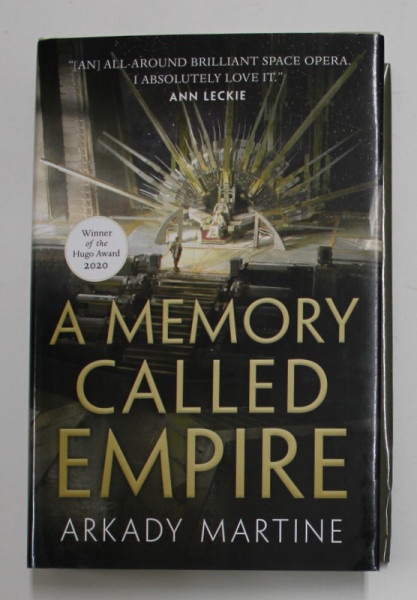 A MEMORY CALLED EMPIRE by ARKADY MARTINE , 2019