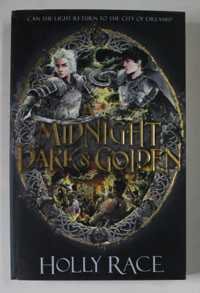 A MIDNIGHT DARK AND GOLDEN by HOLLY RACE , 2022