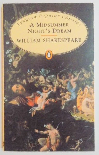 A MIDSUMMER NIGHT ' S DREAM by WILLIAM SHAKESPEARE , 1994