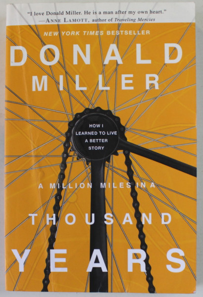 A MILLION MILES A THOUSAND YEARS by DONALD MILLER , 2009