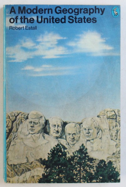 A MODERN GEOGRAPHY OF THE UNITED STATES by ROBERT ESTALL , 1978