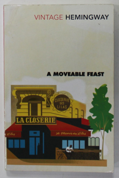 A MOVEABLE FEAST by HEMINGWAY , 2000 , PREZINTA INSEMNARI PE PAGINA DE TITLU *