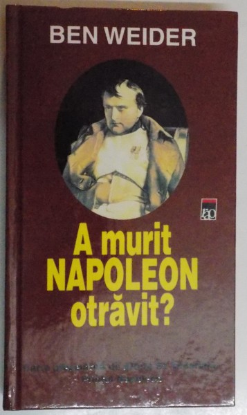 A MURIT NAPOLEON OTRAVIT ? de BEN WEIDER , 2001