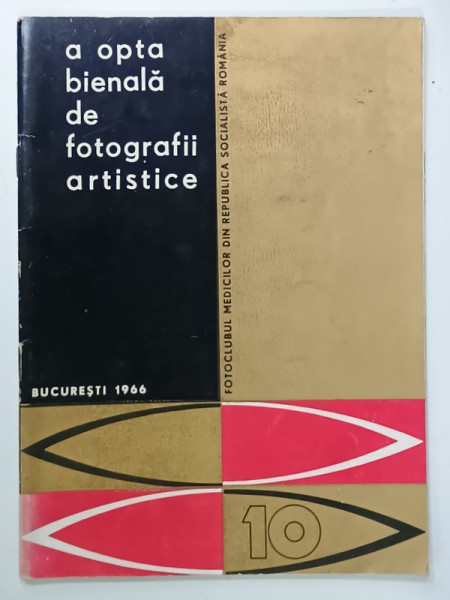 A OPTA BIENALA DE FOTOGRAFII ARTISTICE , BUCURESTI , 1966