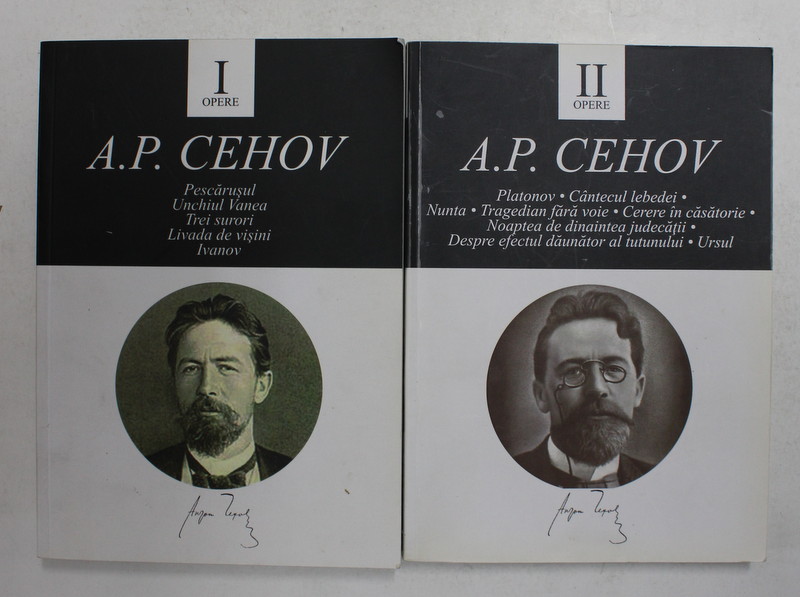 A. P. CEHOV - OPERE , TEATRU , VOLUMELE I - II , 2014