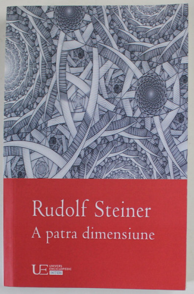 A PATRA DIMENSIUNE de RUDOLF STEINER , 2008