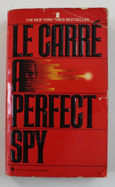 A PERFECT SPY by JOHN LE CARRE , 1987