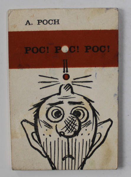 A. POCH  -  POC ! POC ! POC ! -  MINIALBUM DE CARICATURA , ANII ' 70
