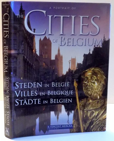 A PORTRAIT OF CITIES OF BELGIUM , STEDEN IN BELGIE , 2009