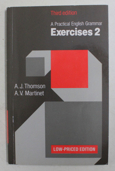 A PRACTICAL ENGLISH GRAMMAR - EXERCISES 2 by A.J. THOMSON and A.V. MARTINET , 1986