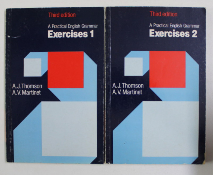 A PRACTICAL ENGLISH GRAMMAR, EXERCISES by A. J. THOMSON, A. V. MARTINET, THIRD EDITION , VOL I-II , 1986