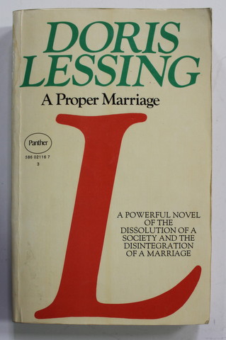 A PROPER MARRIAGE - BOOK TWO OF CHILDREN OF VIOLENCE by DORIS LESSING , 1966