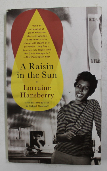 A RAISIN IN THE SUN by LORRAINE HANSBERRY , 1994