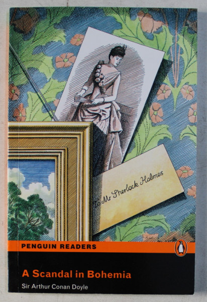 A SCANDAL IN BOHEMIA by SIR ARTHUR CONAN DOYLE , 2008