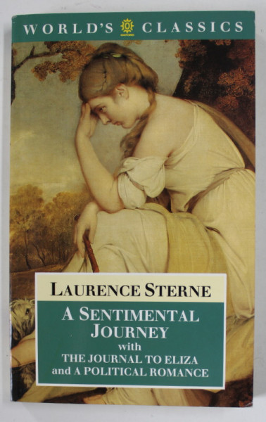 A SENTIMENTAL  JOURNEY with THE JOURNAL TO ELIZA and A POLITICAL ROMANCE by LAURENCE STERNE , 1968