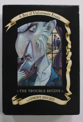 A SERIES OF UNFORTUNATE EVENTS by LEMON SNICKET , illustrations by BRETT HELQUIST , VOLUMELE I - III , 1999