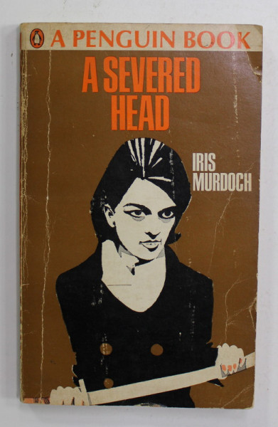 A SEVERED HEAD by IRIS MURDOCH , 1963