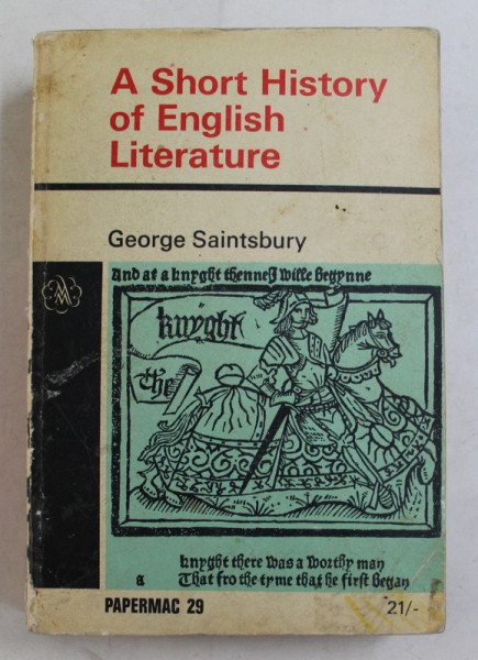A SHORT HISTORY OF ENGLISH LITERATURE by GEORGE SAINTSBURY , 1966