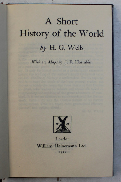 A SHORT HISTORY OF THE WORLD by H.G. WELLS , 1927
