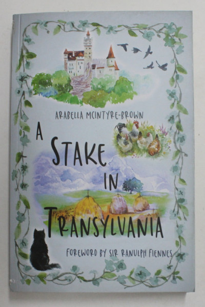 A STAKE IN TRANSYLVANIA by ARABELLA MCINTYRE - BROWN , 2021