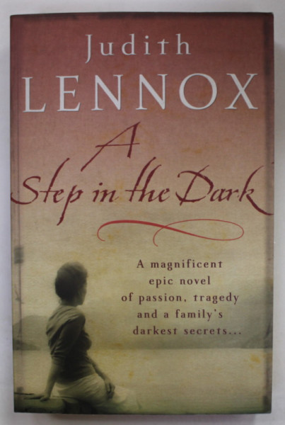 A STEP IN THE DARK by JUDITH LENNOX , 2007