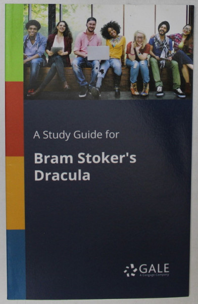 A STUDY GUIDE FOR BRAM STOKER 'S DRACULA , NOVELS FOR STUDENTS , VOLUME 18 , APARUTA  2003
