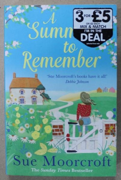 A SUMMER TO REMEMBER by SUE MOORCROFT , 2019