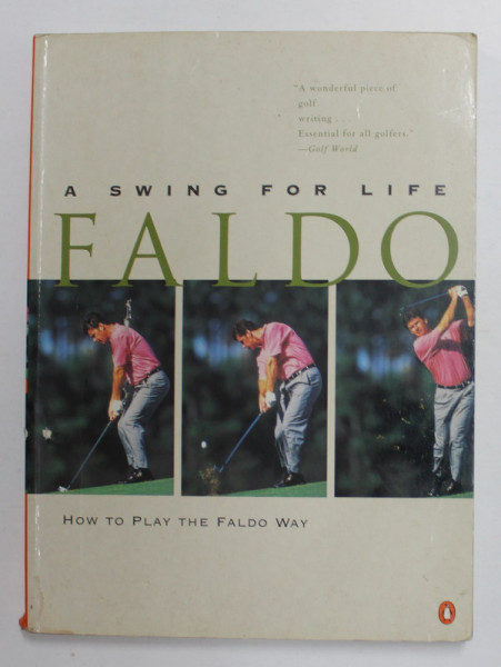 A SWING FOR LIFE - NICK FALDO with RICHARD SIMMONS , HOW TO PLAY THE FALDO WAY,  1997