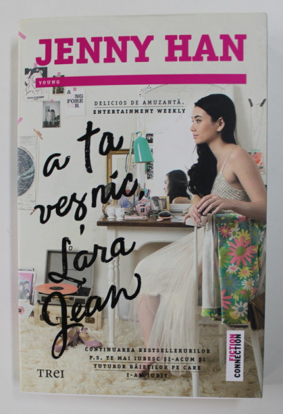 A TA VESNIC , LARA JEAN de JENNY HAN , 2017