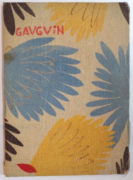 A TAHITI ET AUX ILES MARQUISES. GAUGUIN, LE SOLITAIRE DU PACIFIQUE par RENE HAMON, PARIS  1939