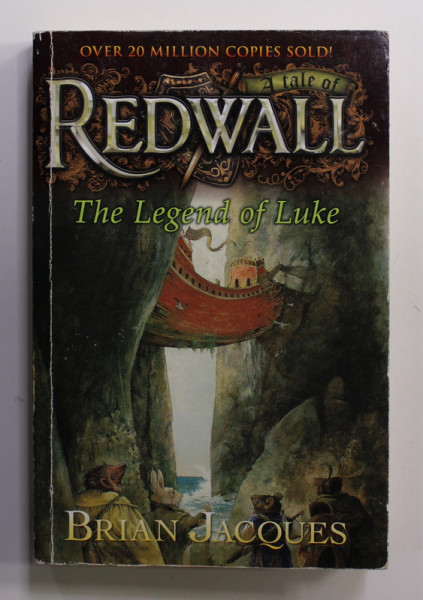 A TALE OF REDWALL - THE LEGEND OF LUKE by BRIAN  JACQUES , illustrated by FANGORN , 2000