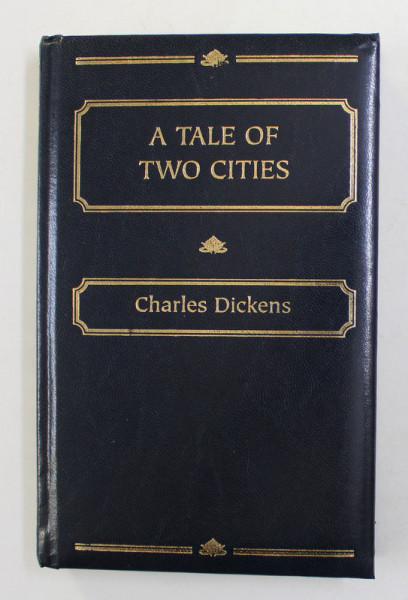 A TALE OF TWO CITIES by CHARLES DICKENS , 2003