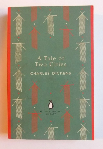 A TALE OF TWO CITIES, by  CHARLES DICKENS , 2012