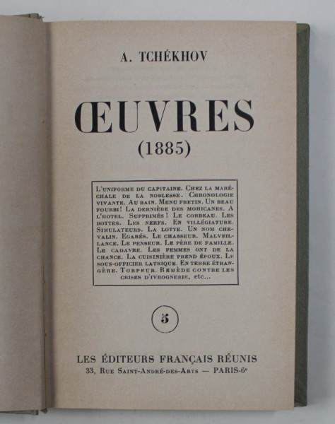 A . TCHEKHOV - OEUVRES DE 1885 - ( L 'UNIFORME DU CAPITAINE ...REMEDE CONTRE LES CRISES D 'IVROGNERIE ) , APARUTA 1954