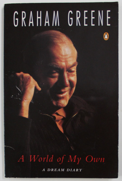 A WORLD OF MY OWN by GRAHAM GREENE , 1992