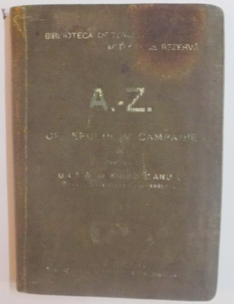 A-Z AL OFITERULUI IN CAMPANIE DE CAPITANII : UICA N. SI SIMBOTEANU I , 1913