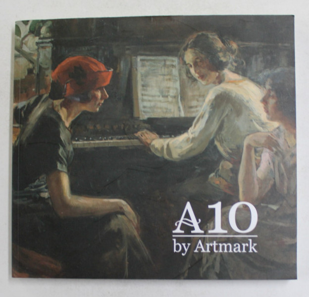 A10 by ARTMARK , LICITATIA DE VARA , COLECTIA TUCULESCU - GALACTION , IUNIE , 2021