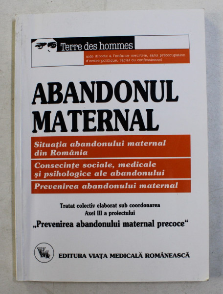 ABANDONUL MATERNAL de IULIANA DOMBICI ...FRANCOISE RULFI , 2002