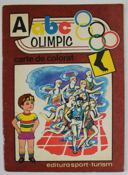 ABC OLIMPIC , CARTE DE COLORAT , ATLETISM , ilustratii de ION PANAITESCU , 1980