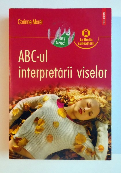ABC-UL INTERPRETARII VISELOR de CORINNE MOREL , 2008