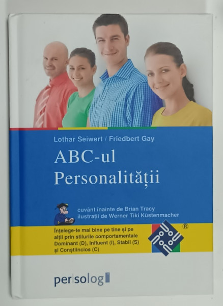 ABC - UL PERSONALITATII de LOTHAR SEIWERT / FRIEDBERT GAY , 2012