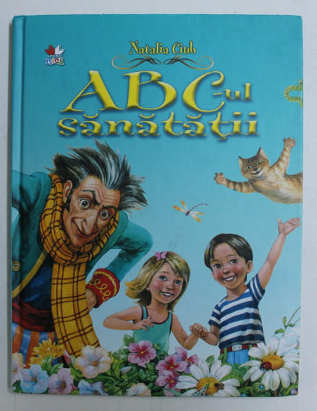 ABC-UL SANATATII de NATALIA CIUB , 2012