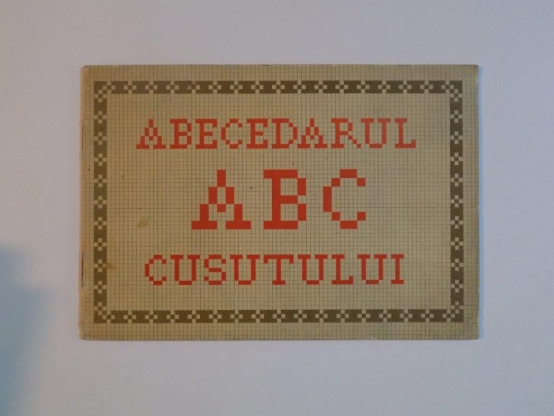 ABECEDARUL CUSUTULUI