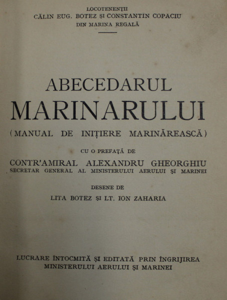 Abecedarul Marinarului, manual de initiere marinareasca, Eugeniu Botez si Constantin Copaciu ,  1942