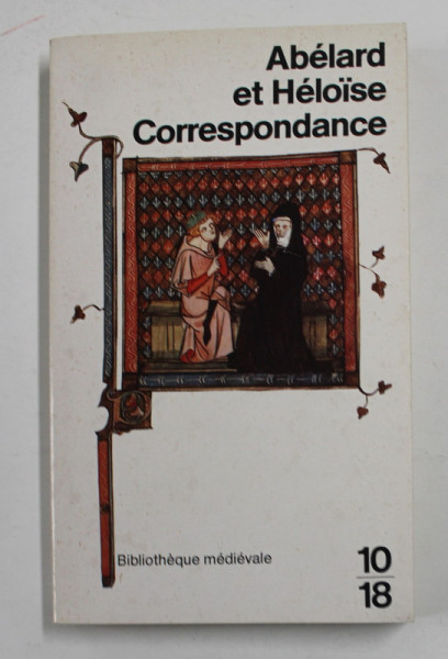 ABELARD ET HELOISE - CORRESPONDANCE , 1990