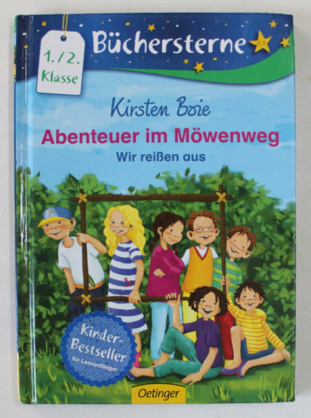 ABENTEUER IN MOWENWEG ( AVENTURI PE POTECA PESCARUSULUI ) von KIRSTEN BOIE , TEXT IN LB. GERMANA , bilder von NADINE JESSLER , 2014